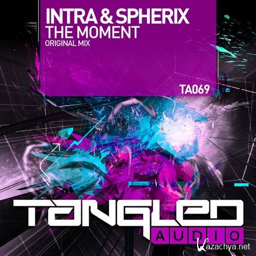 Intra & Spherix - The Moment (Original Mix)
