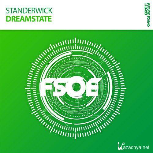 Standerwick - Dreamstate (Original Mix)