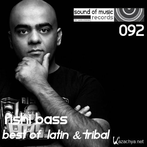 Rishi Bass - Best of Latin & Tribal (2015)