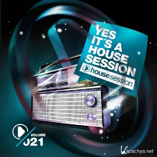 Yes Its A Housesession Vol 21 (2015)