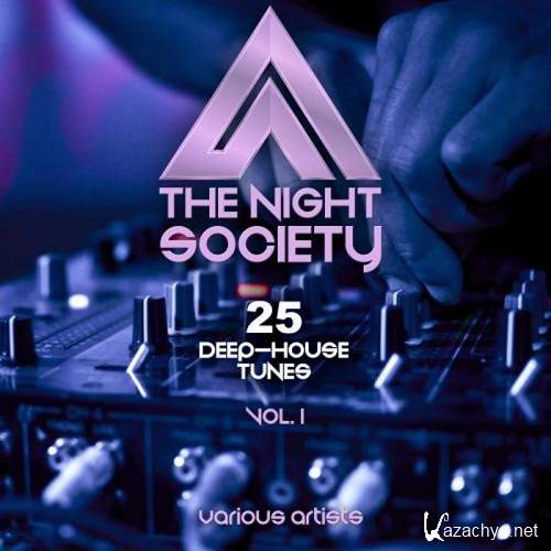 The Night Society, Vol. 1 (25 Deep-House Tunes) (2015)