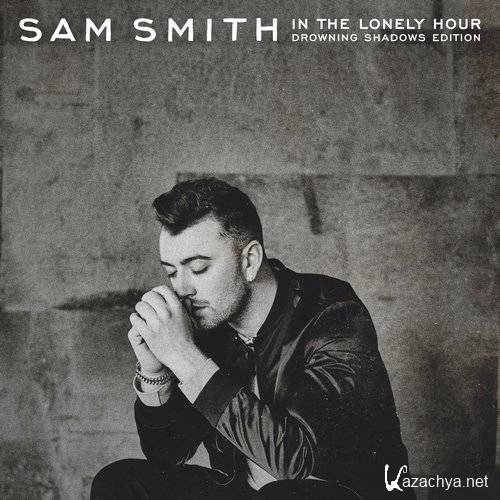 Sam Smith - In the Lonely Hour (Drowning Shadows Edition) (2015)