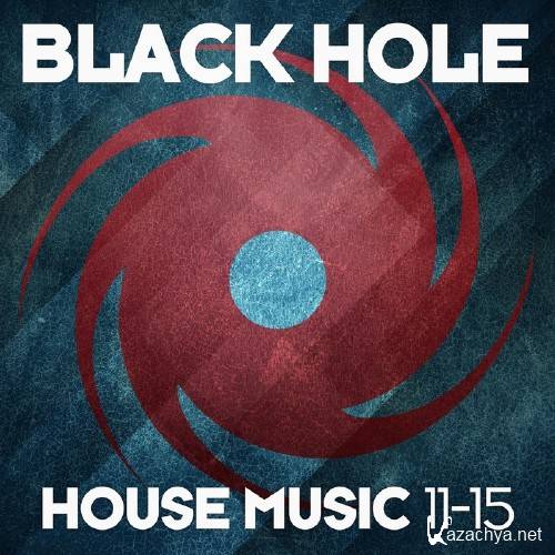 Black Hole House Music 11-15 (2015)