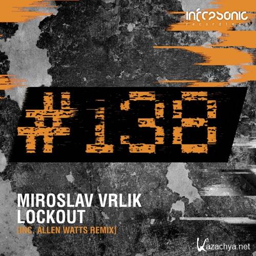Miroslav Vrlik - Lockout (Incl Allen Watts Remix) (2015)