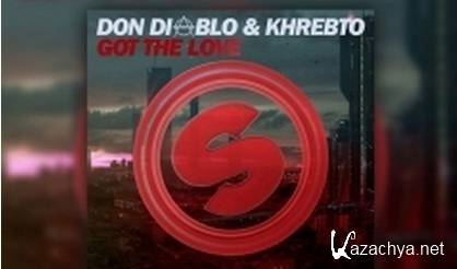 Don Diablo & Khrebto - Got The Love