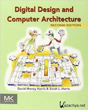 Харрис С.Л. - Цифровая схемотехника и архитектура компьютера (2015)