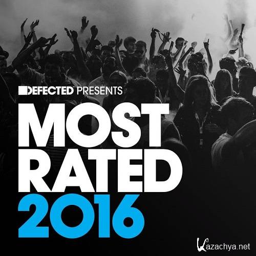 Defected Presents Most Rated 2016 (2015)