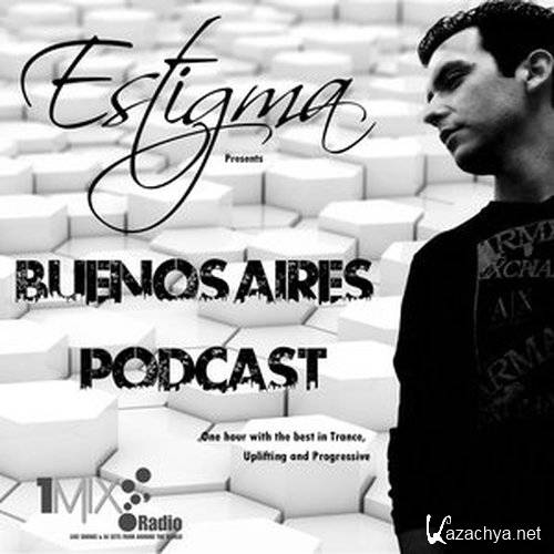 Estigma - Buenos Aires Podcast 061 (2015-11-15)