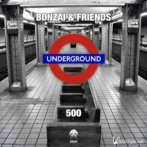 VA - Bonzai & Friends 500 (2015)