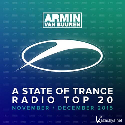 A State Of Trance Radio Top 20: November & December 2015 (2015)