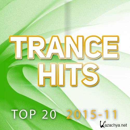 Trance Hits Top 20 2015-11 (2015)