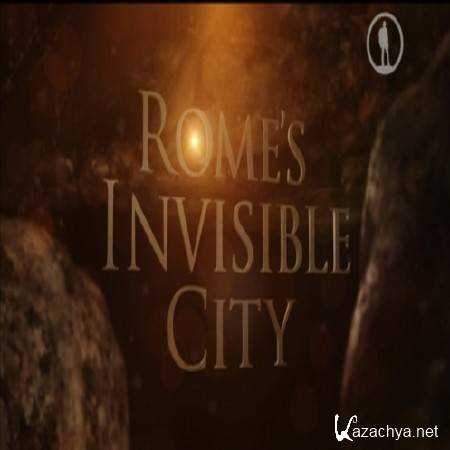   / Rome's Invisible City (2015) DVB