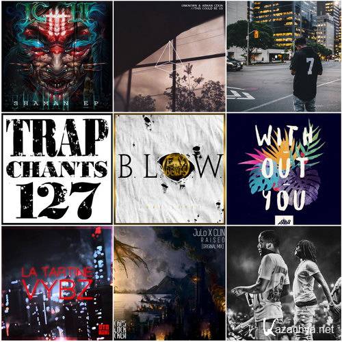 Trap Chants 127 (2015)