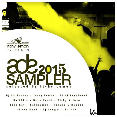 Itchy Lemon Records Presents ADE Sampler 2015 (2015)