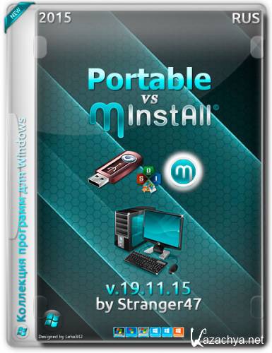 Portable vs MInstAll v.19.11.15 by Stranger47 (RUS/2015)