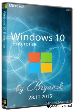 Windows 10 Enterprise 10586 TH2 Release 1511 Bryansk (64/2015/RUS)