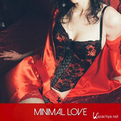 Various Artists - Minimal Love (2015)