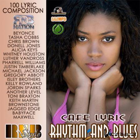 Rhythm And Blues Cafe Lyric (2015) 