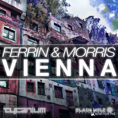 Ferrin & Morris - Vienna (2015)