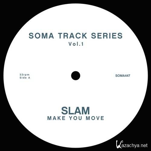 Slam - Make You Move (2015)