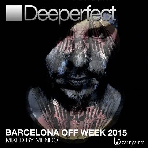 Mendo - Barcelona Off Week 2015 (2015)