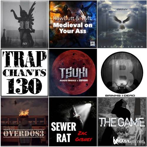 Trap Chants 130 (2015)