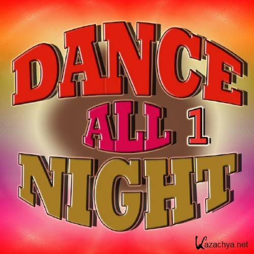 Dance All Night 1 (2015)