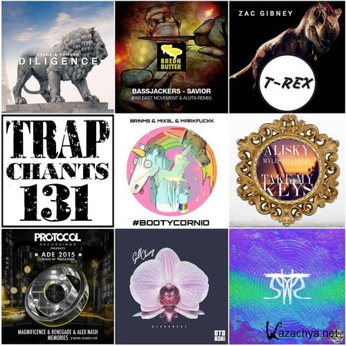 Trap Chants 131 (2015)