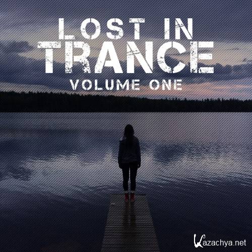 Lost In Trance, Vol. 1 (2015)