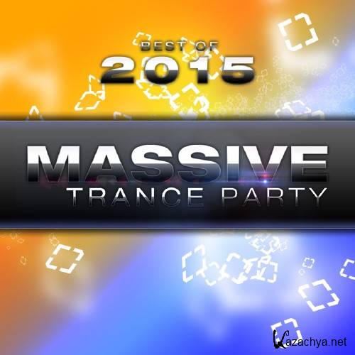 Best of Massive Trance Party 2015 (2015)