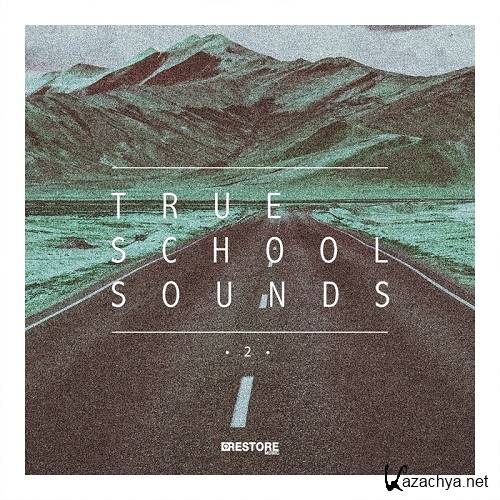 True School Sounds, Vol. 2 (2015)