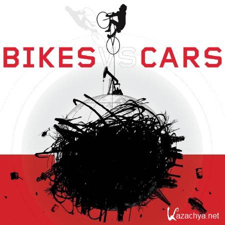    / Bikes vs Cars (2015) SATRip