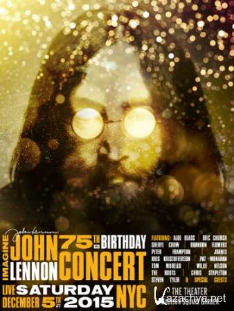 Imagine. John Lennon 75th Birthday Concert (2015) HDTV 1080i