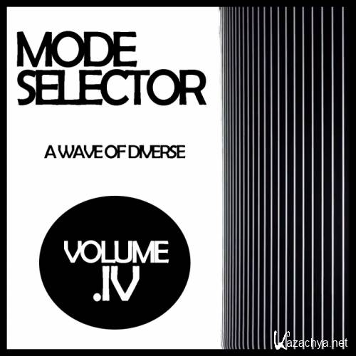 Mode Selector, Vol. 4: A Wave Of Diverse (2015)