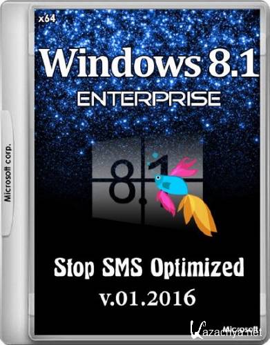 Windows 8.1 Enterprise Stop SMS Optimized by Yagd v.01.2016 (x64/RUS/2015) 