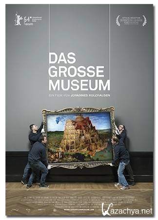  .      / Das grosse Museum / The Great Museum (2014) DVB