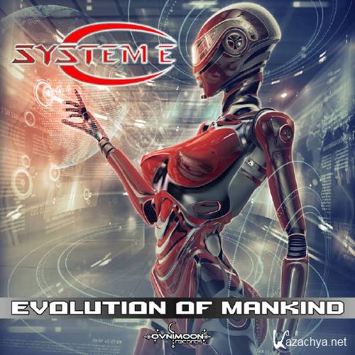 System E - Evolution Of Mankind EP (2015)