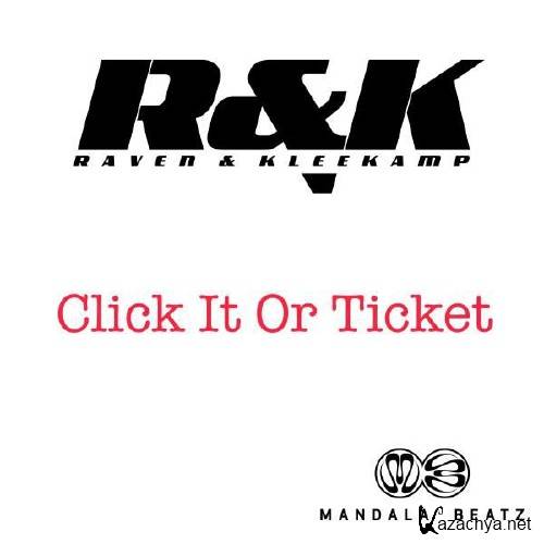 Raven & Kleekamp - Click It Or Ticket (2016)