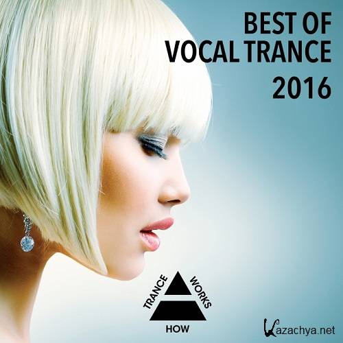 Best Of Vocal Trance 2016 (2016)