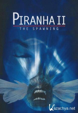  2  / Piranha Part Two: The Spawning   (1981) DVDRip