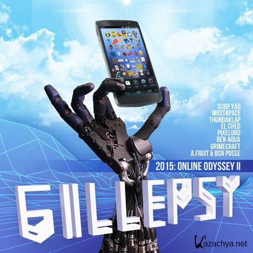 Gillepsy - 2015: Online Odyssey II (2015)