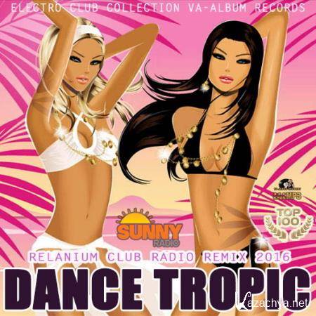 Dance Tropic (2016) 