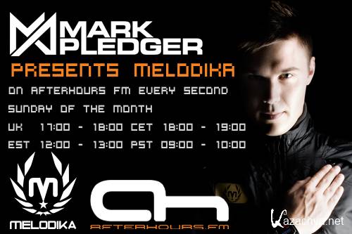 Mark Pledger - Melodika Radio Show 047 (2016-01-10)