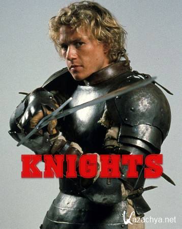  (1-3   3) / Knights (2014) SATRip