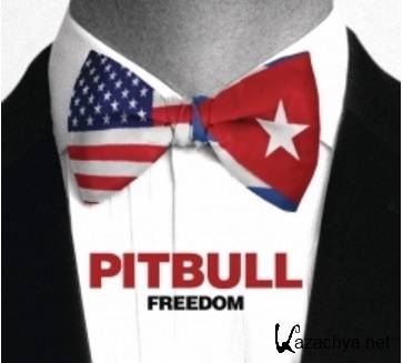 Pitbull - Freedom 2016 [  2016]