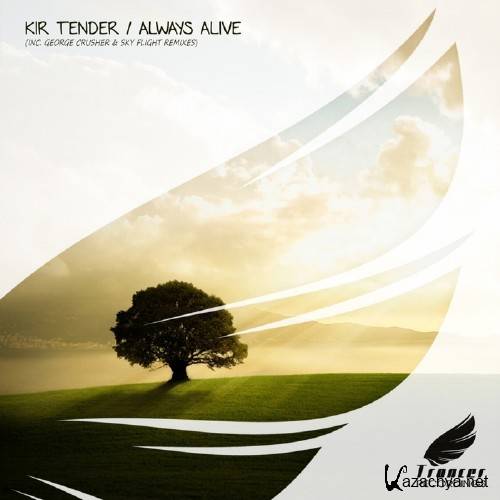Kir Tender - Always Alive (2016)