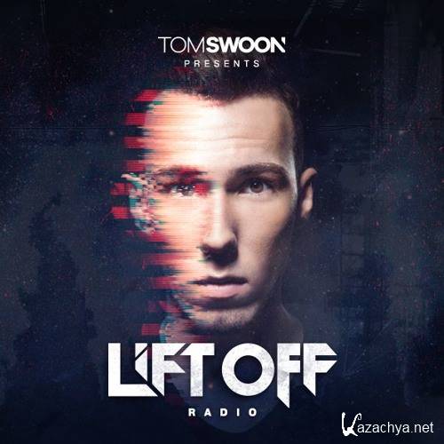 Tom Swoon - LIFT OFF Radio 108 Best Of 2015 (2016)