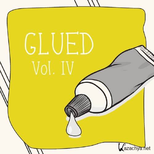 Glued, Vol. 4 (2016) Glued, Vol. 4 (2016)