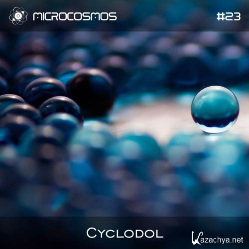 Cyclodol - Microcosmos Chillout & Ambient Podcast 023 (2016)