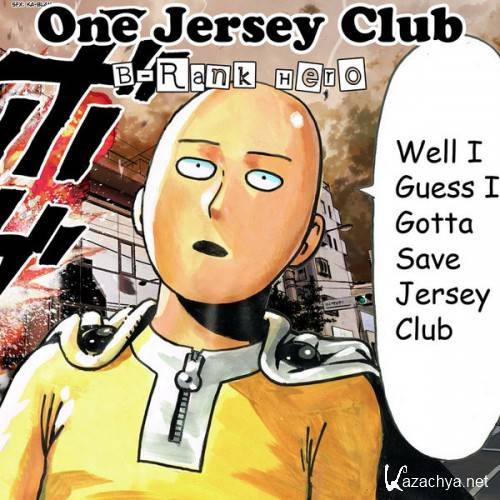 DJ C-Him - One Jersey Club B Rank Hero (2015)